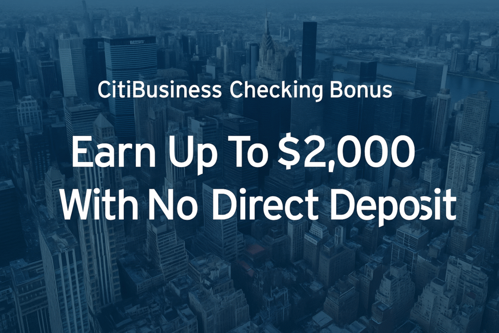 Citibank Business Checking Bonus Up To $2,000